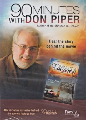 90 Minutes with Don Piper (Hear the Story Behind the Movie) (DVD)
