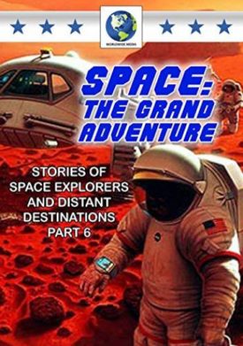 Space: The Grand Adventure Pt.6 (DVD)