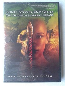 Bones, Stones and Genes - The Orgins of Modern Humans (DVD)
