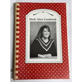 Heidi Allen Cookbook (Ringbound Paperback)