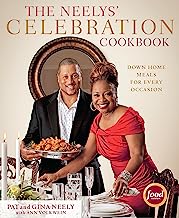 The Neelys Celebration Cookbook: Down-Home Meals for Every Occasion (Hardcover)