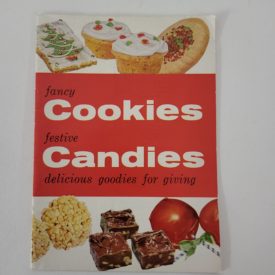 Fancy Cookies, Festive Candies - Delicious Goodies for Giving (Paperback)(New Old Stock)