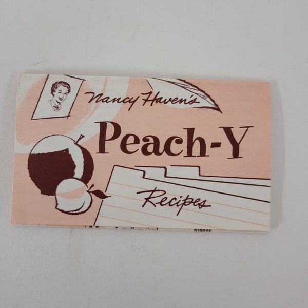 Nancy Haven's Peach-Y Recipes (Paperback)(New Old Stock)