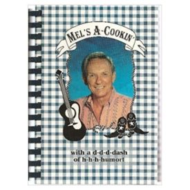 Mels A-Cookin with a d-d-dash of h-h-h-humor!  (Hardcover)
