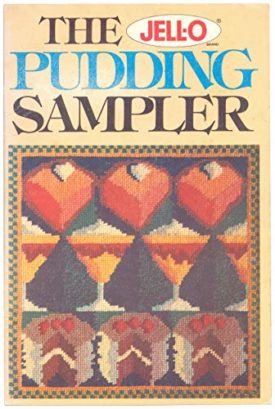 The Jell-O Pudding Sampler (Paperback)