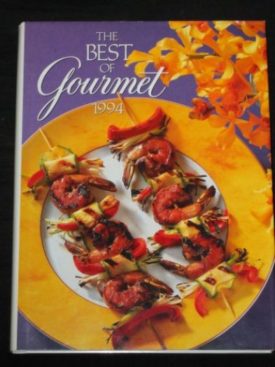 The Best of Gourmet, 1994 (Hardcover)