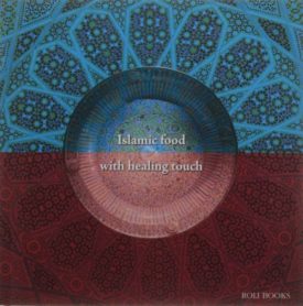Islamic Food With Healing Touch (Hardcover)