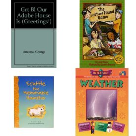 Children's Fun & Educational 4 Pack Paperback Book Bundle (Ages 6-12): Grt Bl Our Adobe House Is Greetings!, THE LOST AND FOUND GAME, SINGLE COPY, FIRST CHAPTERS First Chapters: Set 4, Scutle, the Memorable Hamster, Weather Interfact