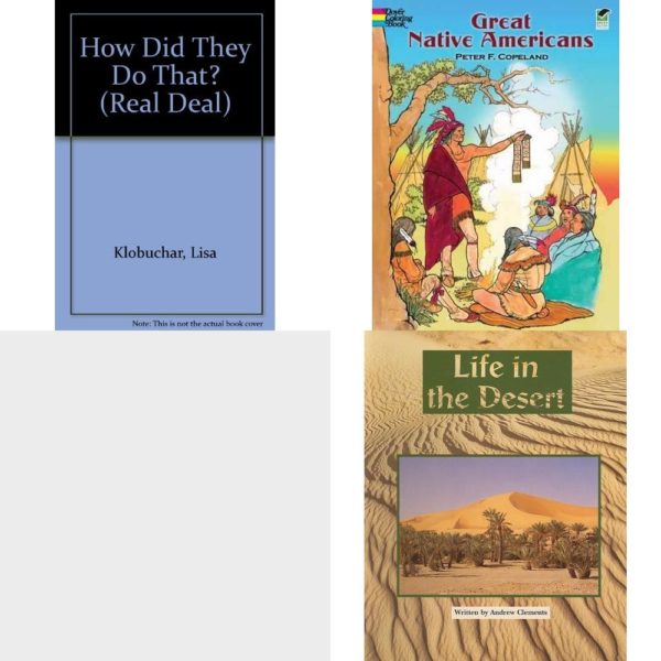Children's Fun & Educational 4 Pack Paperback Book Bundle (Ages 6-12): How Did They Do That? Real Deal, Great Native Americans Coloring Book Dover History Coloring Book, SHARKS Dominie Marine Life Young Readers, Steck-Vaughn Pair-It Books Fluency Stage 4: Student Reader Life in the Desert, Story Book