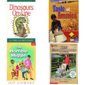 Children's Fun & Educational 4 Pack Paperback Book Bundle (Ages 6-12): Dinosaurs On-Line: A Guide to the Best Dinosaur Sites on the Internet, IOPENERS TASTE OF AMERICA SINGLE GRADE 4 2005C, HORRIBLE MIGGLE, THE Dominie Joy Chapter Books, Mary Anne and 2 Many Babies Baby-Sitters Club, No. 52
