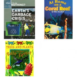 Children's Fun & Educational 4 Pack Paperback Book Bundle (Ages 6-12): Library Book: Earths Garbage Crisis What If We Do Nothing?, AT HOME ON A CORAL REEF, SINGLE COPY, VERY FIRST CHAPTERS, Trees and Plants in the Rain Forest Deep in the Rain Forest, The Web Files