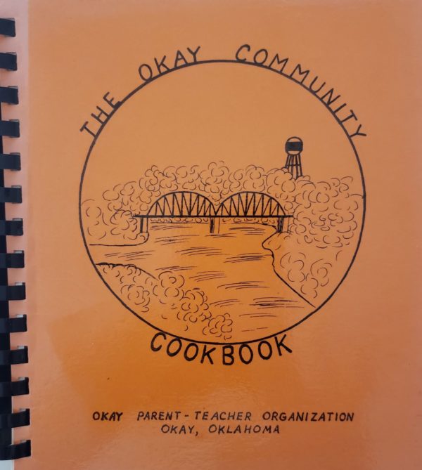 The Okay, Oklahoma Community Cookbook 1985 (Plastic-comb Paperback)