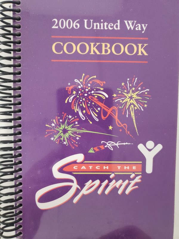 2006 United Way Cookbook: Catch the Spirit! (Plastic-comb Paperback)