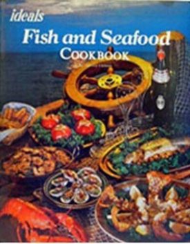 Ideals Fish and Seafood Cookbook (Paperback)