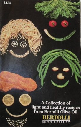 A Collection of Light and Healthy Recipes from Bertolli Olive Oil (Paperback)(New Old Stock)