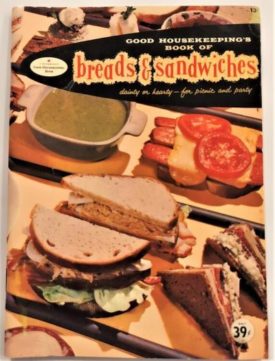 Good Housekeeping's Book of Breads & Sandwiches - Dainty or Hearty - for Picnic and Party (Paperback)(New Old Stock)