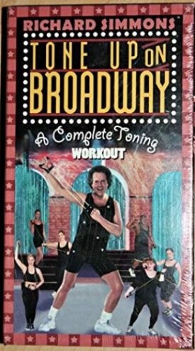 Richard Simmons Tone Up On Broadway: A Complete Toning Workout (VHS Tape)