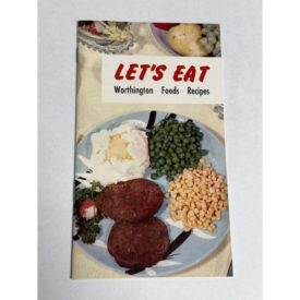 Let's Eat - Worthington Foods Recipes (Paperback)(New Old Stock)