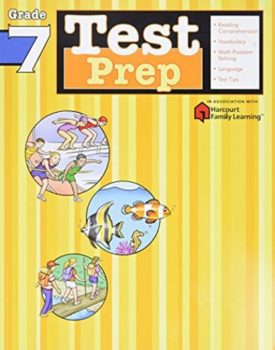 Test Prep: Grade 7 (Flash Kids Harcourt Family Learning) (Paperback)