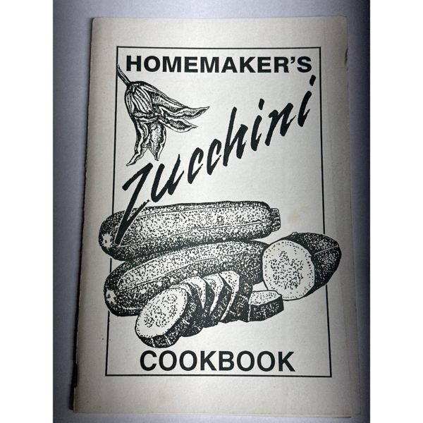Homemaker's Zucchini Cookbook (Paperback)