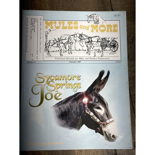 Mules and More - Feb. 2007 Vol. 17 Issue 4 (Back Issue Magazine)