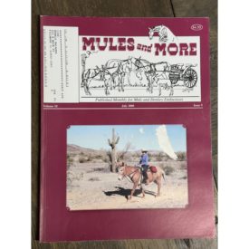 Mules and More - Jul. 2008 Vol. 18 Issue 9 (Back Issue Magazine)