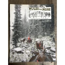 Mules and More - Jan. 2012 Vol. 22 Issue 3 (Back Issue Magazine)