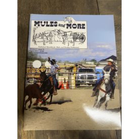 Mules and More - Aug. 2011 Vol. 21 Issue 10 (Back Issue Magazine)