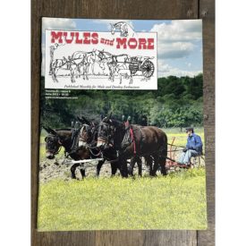 Mules and More - Jun. 2012 Vol. 22 Issue 8 (Back Issue Magazine)