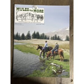 Mules and More - Jan. 2013 Vol. 23 Issue 3 (Back Issue Magazine)