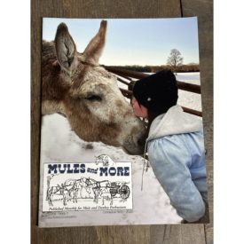 Mules and More - Nov. 2012 Vol. 23 Issue 1 (Back Issue Magazine)