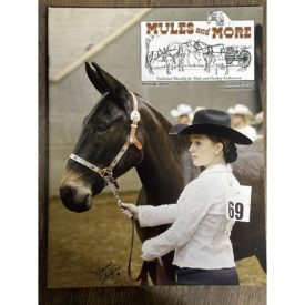 Mules and More - Mar. 2013 Vol. 23 Issue 5 (Back Issue Magazine)