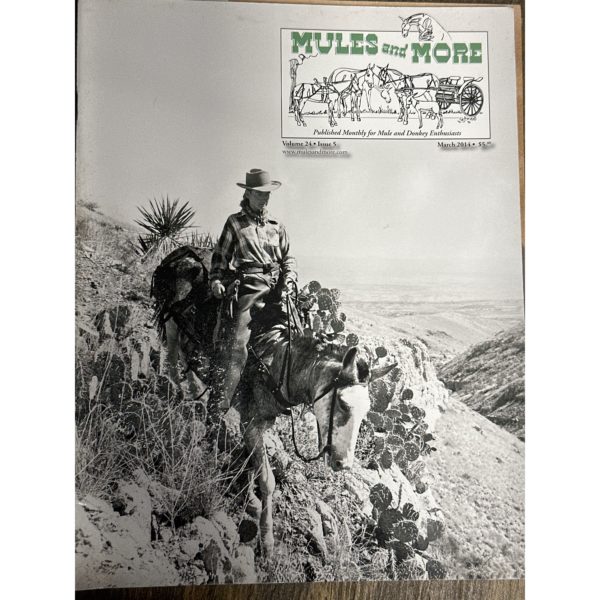 Mules and More - Mar. 2014 Vol. 24 Issue 5 (Back Issue Magazine)