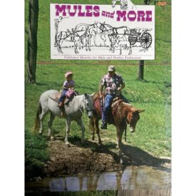 Mules and More - May 2010 Vol. 20 Issue 7 (Back Issue Magazine)