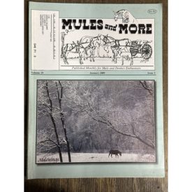 Mules and More - Jan. 2009 Vol. 19 Issue 3 (Back Issue Magazine)