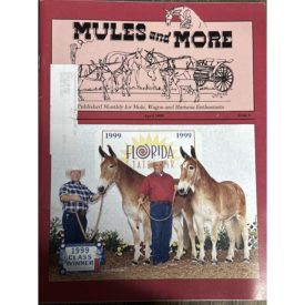Mules and More - Apr. 1999 Vol. 9 Issue 6 (Back Issue Magazine)