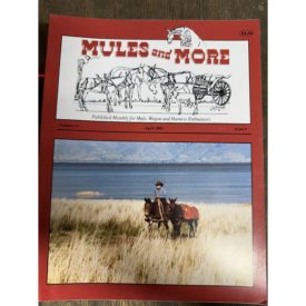 Mules and More - Apr. 2001 Vol. 11 Issue 6 (Back Issue Magazine)