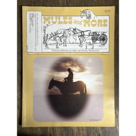 Mules and More - Feb. 2006 Vol. 16 Issue 4 (Back Issue Magazine)