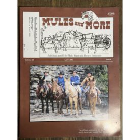 Mules and More - April 2003 Vol. 13 Issue 6 (Back Issue Magazine)