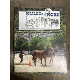 Mules and More - Aug. 2009 Vol. 19 Issue 10 (Back Issue Magazine)