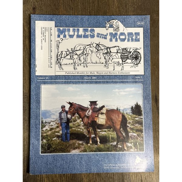 Mules and More - Mar. 2003 Vol. 13 Issue 5 (Back Issue Magazine)
