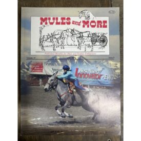Mules and More - Jul. 2009 Vol. 19 Issue 9 (Back Issue Magazine)