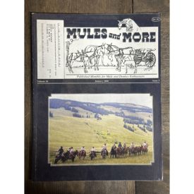 Mules and More - Jan. 2008 Vol. 18 Issue 3 (Back Issue Magazine)