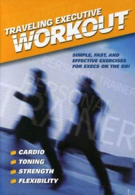 Traveling Executive Workout (DVD)