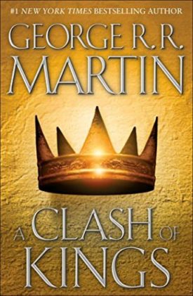 A Clash of Kings (A Song of Ice and Fire, Book 2) (Hardcover)