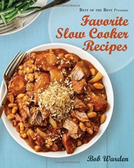 Favorite Slow Cooker Recipes (Best of the Best Presents) (Paperback)