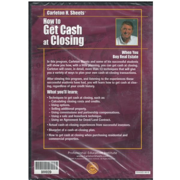 Carleton H. Sheets : How to Get Cash at Closing When You Buy Real Estate (DVD)