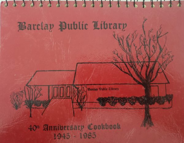Barclay Public Library - 40th Anniversary Cookbook 1945 - 1985 (Spiral-Bound Paperback)