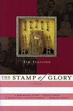 The Stamp of Glory: A Novel of the Abolitionist Movement (Paperback)