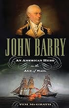 John Barry: An American Hero in the Age of Sail (Hardcover)